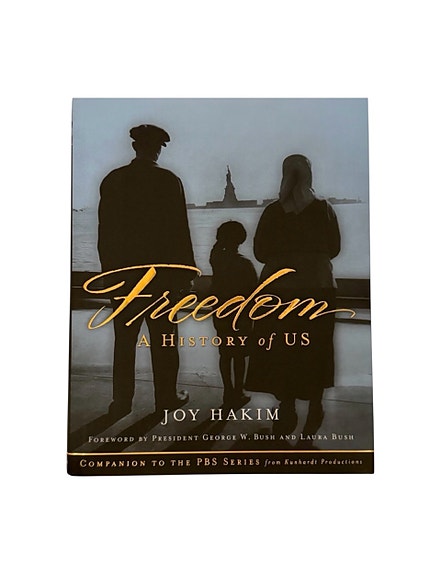 Freedom: A History of US by Joy Hakim Hardcover PBS Companion Book