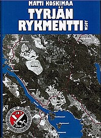 Tyrjän rykmentti  - Matti Koskimaa.  Sotakirja