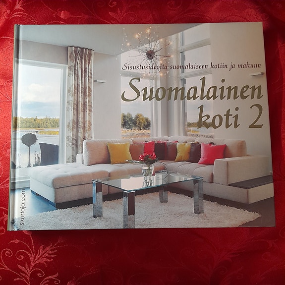 Sisustus suomalainen koti 2 sisustuskirja