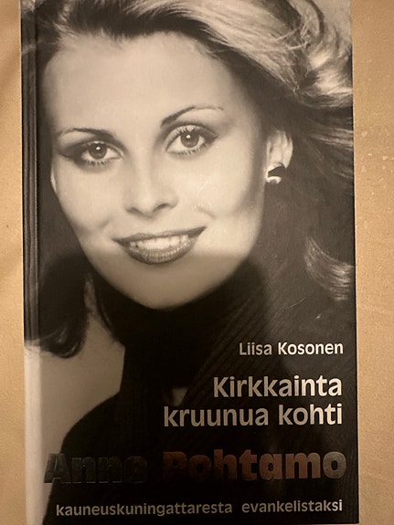 Anne Pohtamo Kirkkainta kruunua kohti kirja