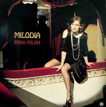 Irina Milan – Milodia LP