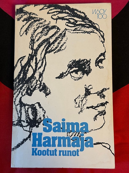 Saima Harmaja - Kootut runot