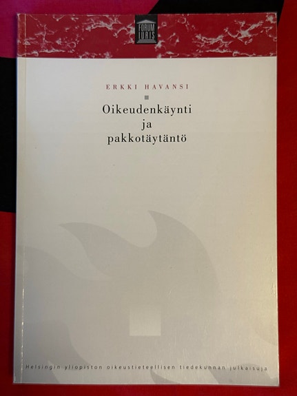 Erkki Havansi Oikeudenkäynti ja pakkotäytäntö kirja