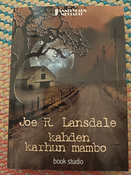 Joe R. Lansdale Kahden karhun mambo kirja
