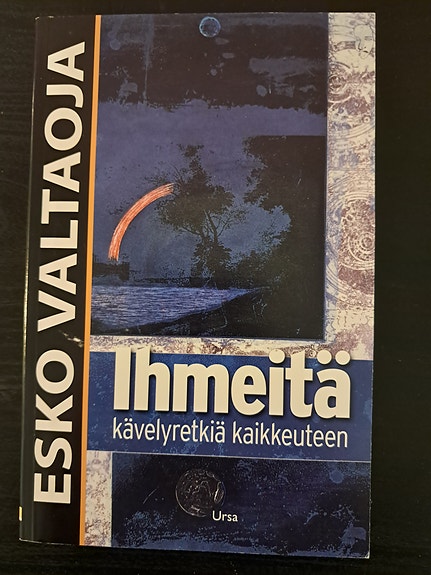 Esko Valtaoja: Ihmeitä - kävelyretkiä kaikkeuteen