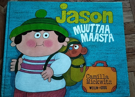 Camilla Mickwitz: Jason muuttaa maasta