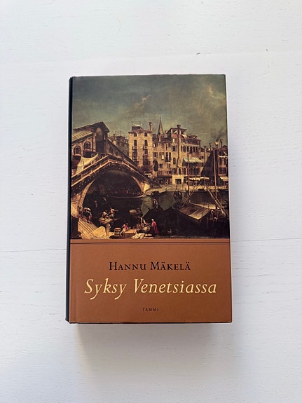 Hannu Mäkelä: Syksy Venetsiassa