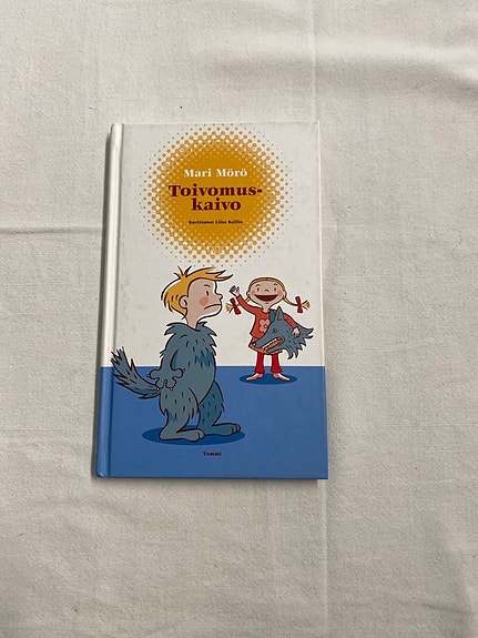 Mari Mörö Toivomuskaivo Lastenkirja