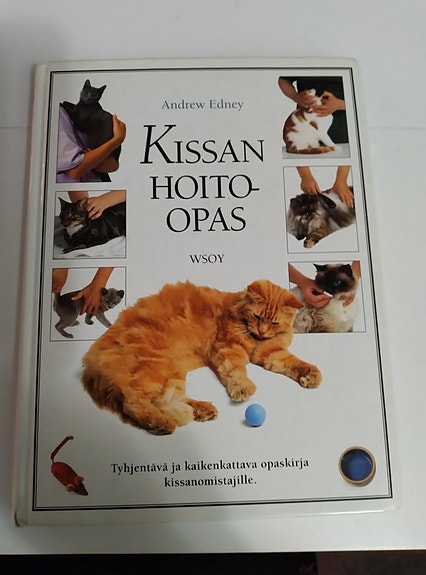 Andrew Edney Kissan hoito-opas kirja
