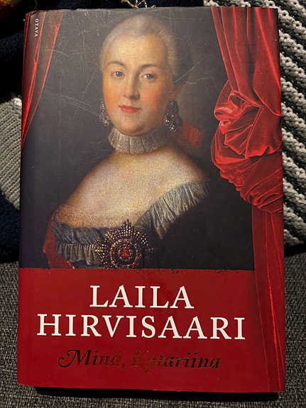 Laila Hirvisaari Minä Katariina kirJa