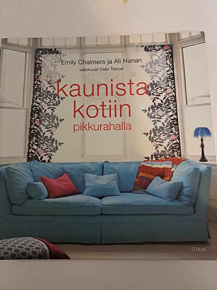Kaunista kotiin pikkurahalla