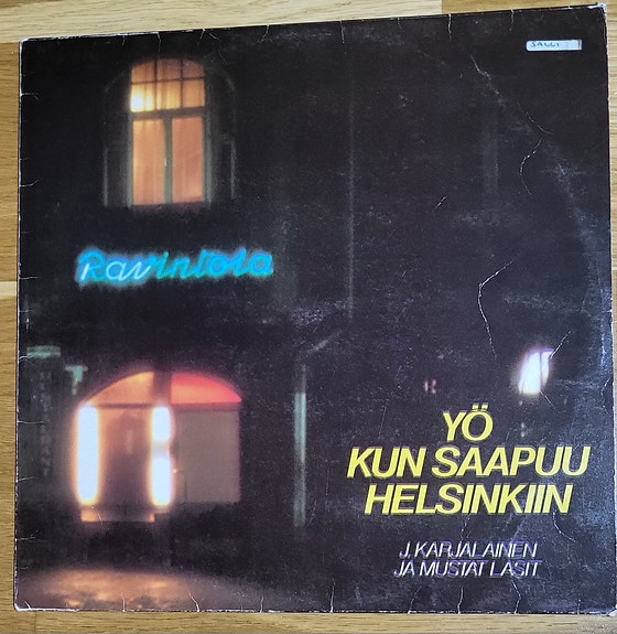 J. Karjalainen: Yö Kun Saapuu Helsinkiin