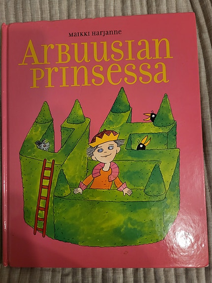 Maikki Harjanne: Arbuusian prinsessa