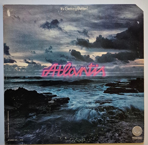 Atlantis - It's Gettin Better - Vertigo...