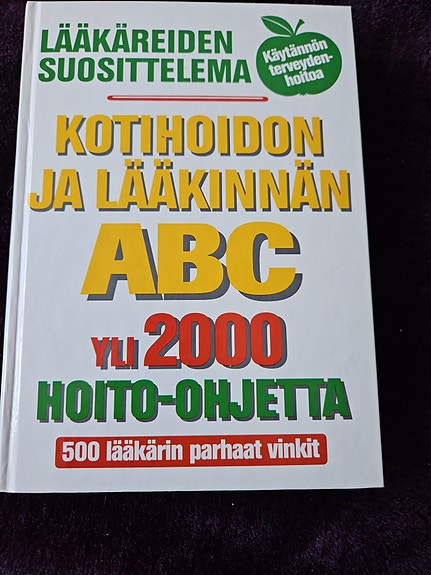 Kotihoidon ja lääkinnän ABC kirja hoito-ohjeilla