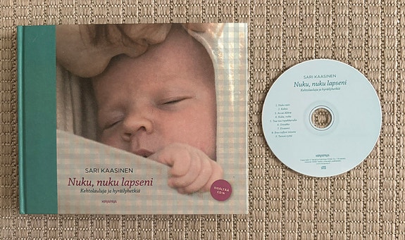 Sari Kaasinen: Nuku, nuku lapseni kirja ja CD