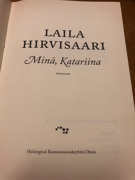 Laila Hirvisaari Minä, Katariina kirja