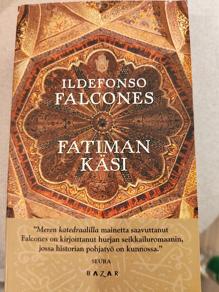 Ildefonso Falcones - Fatiman käsi
