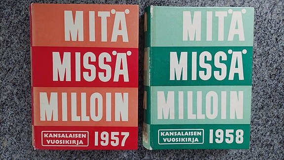 Mitä Missä Milloin 1957 ja 1958
