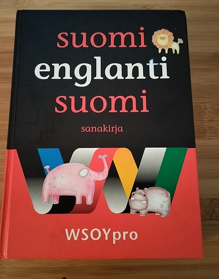 Harvinaiseksi käyvää ja käytönnöllistä: WSOY pro Suomi-englanti-suomi sanakirja