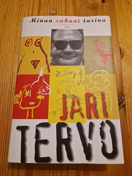 Jari Tervo Minun sukuni tarina