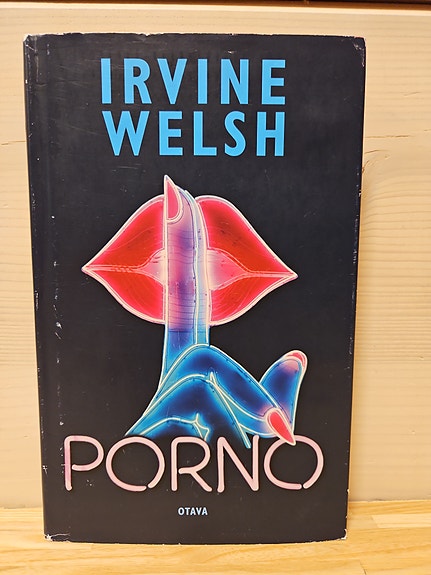 Porno, Irvine Welsh