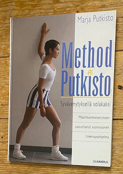 Marja Putkisto: Method Putkisto - Syvävenytyksellä solakaksi