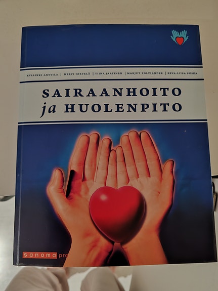 Sairaanhoito ja huolenpito