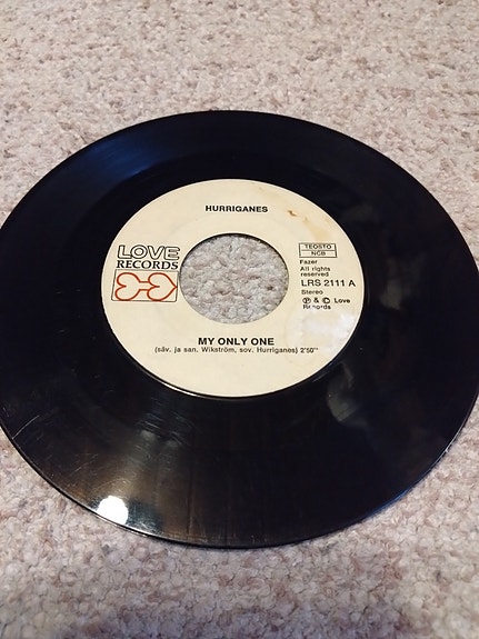 Hurriganes 7" My Only One/Crazy Days
