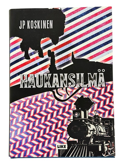 JP Koskinen Haukan silmä Like 2021 - Huimaava historiallinen romaani