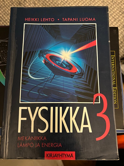 Lehto & Luoma: Fysiikka 3 (lukion oppikirja)