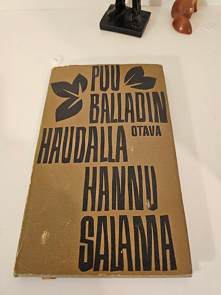 Hannu Salama: Puu balladin haudalla