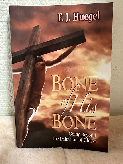 Bone of His bone (F.J.Huegel)