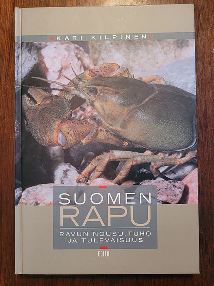 Suomen rapu - Ravun nouse, tuho ja tulevaisuus