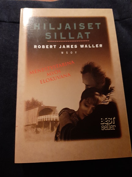 Robert James Waller Hiljaiset sillat kirja