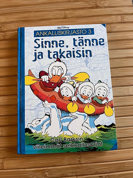 Ankalliskirjasto 3 Sinne, tänne ja takaisin -sarjakuva