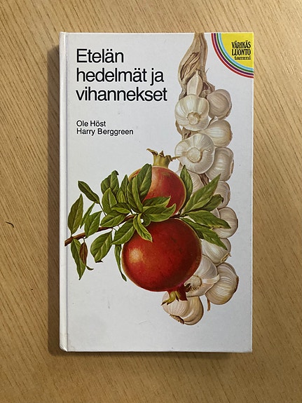 Höst: Etelän hedelmät ja vihannekset