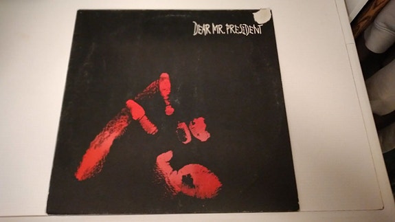 Dear Mr. President – Dear Mr. President , 1988 NM/VG+