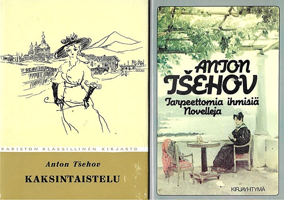 Anton Tsehov: Kaksintaistelu.  Tarpeettomia ihmisiä. Kirjavia kertomuksia.