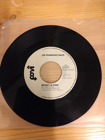 Jim Pembroke Band 7" Money is king