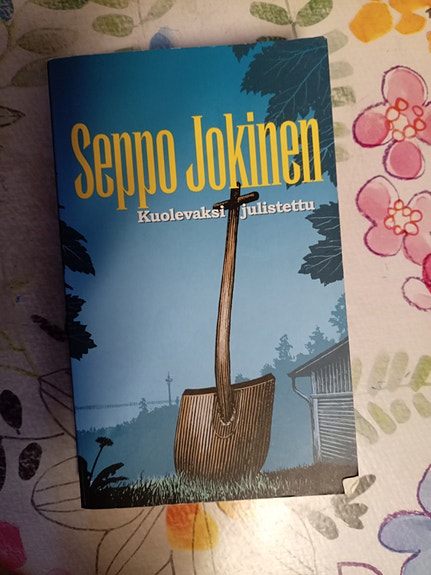 Seppo Jokinen Kuolevaksi julistettu