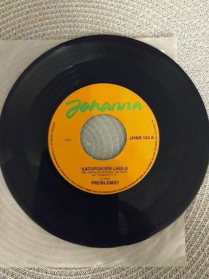 Problems? 7" Katupoikien laulu/Lännen mies
