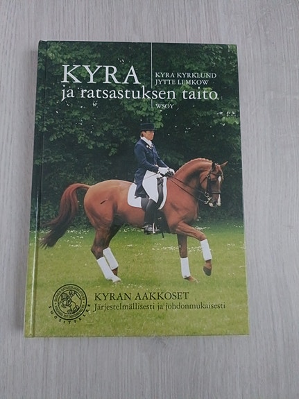 Kyra ja ratsastuksen taito