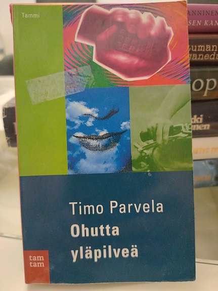 Ohutta yläpilveä - Timo Parvela