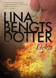 Liekit Lina Bengtsdotter kovakantinen
