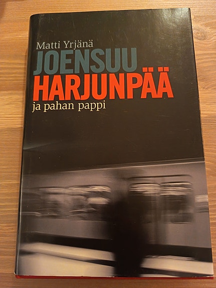 Matti Yrjänä Joensuu, Harjunpää ja pahan pappi