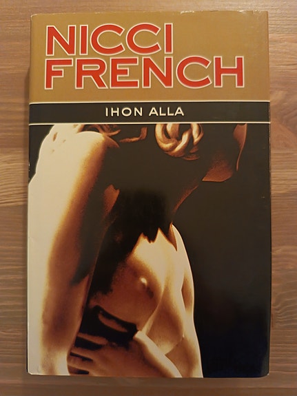 Nicci French, Ihon alla