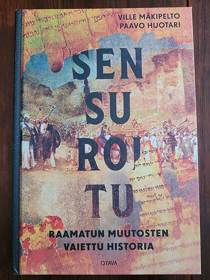 Sensuroitu - Raamatun muutosten vaiettu historia