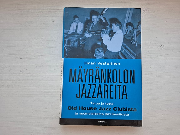 Ilmari Vesterinen - Mäyränkolon jazzareita