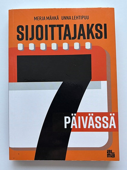 Sijoittajaksi 7 päivässä, Merja Mähkä, Unna Lehtipuu